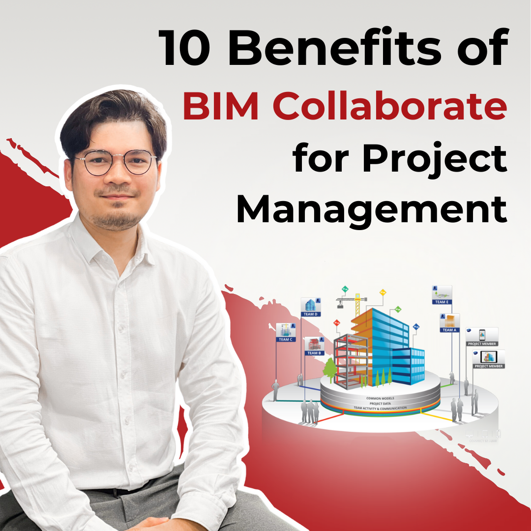 10 Benefits of BIM Collaborate for Streamlined Project Management