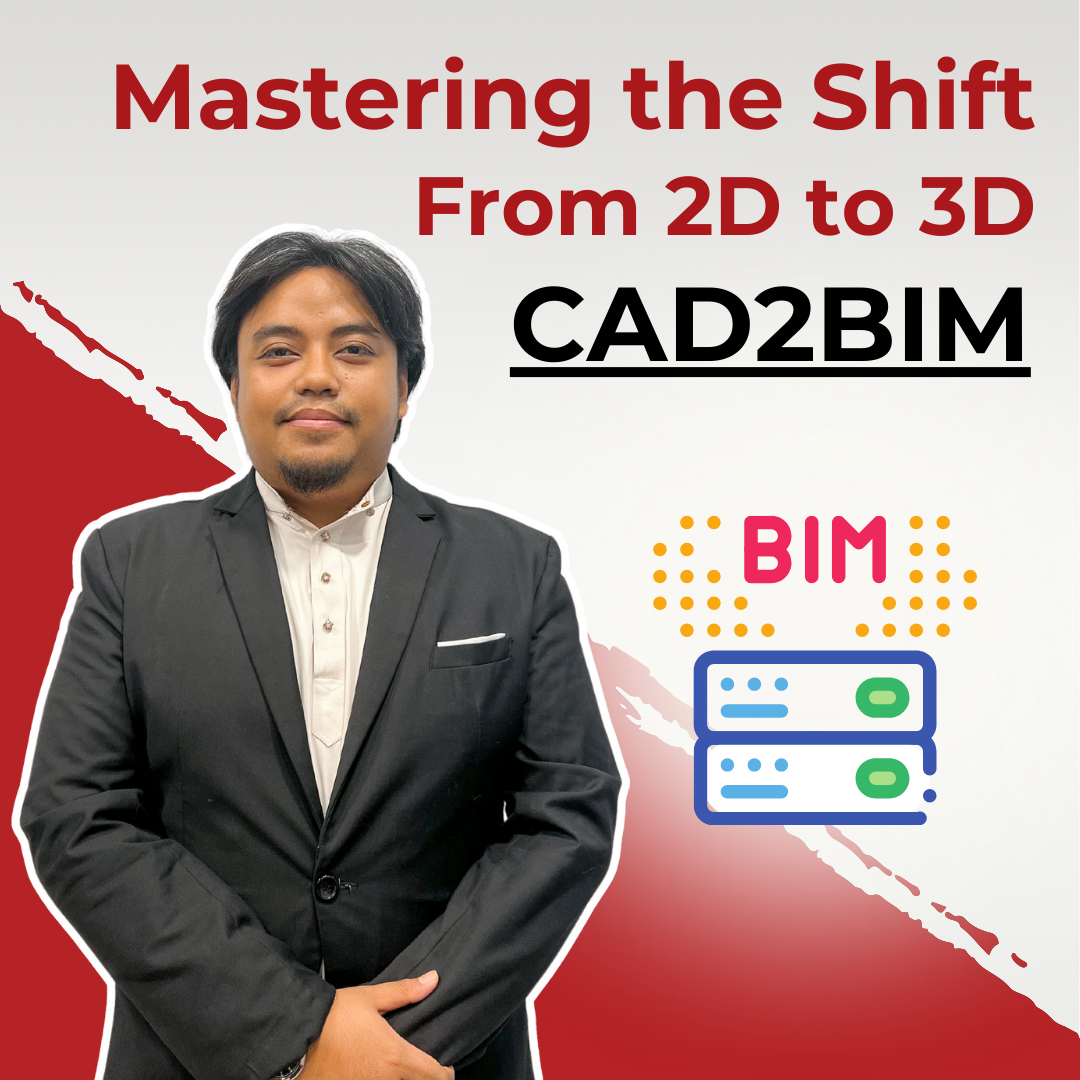 CAD2BIM: Mastering the Shift From 2D to 3D
