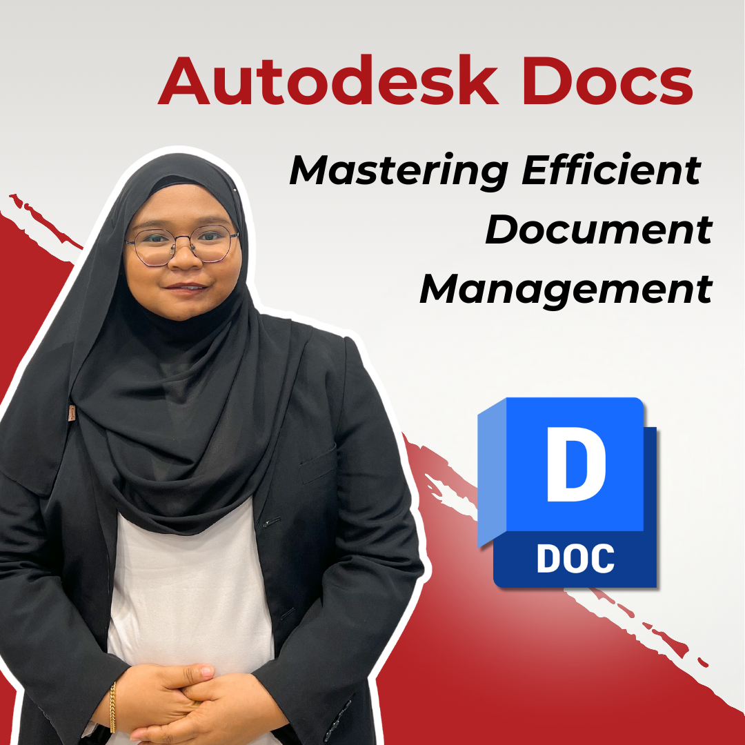 Autodesk Docs: Mastering Efficient Document Management